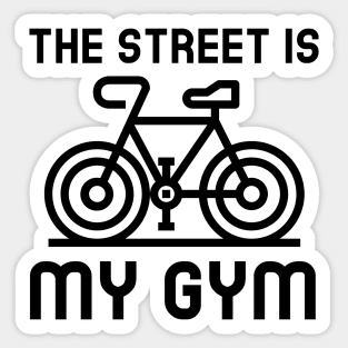 Street Is My Gym - Cycling Sticker